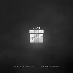 Seventh Soldano & Maria Simone ~ Give You Everything