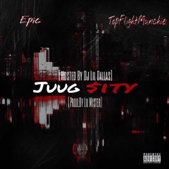 Dp OneDeep Ft. TopFlightMunchie - Juug $ity [Prod By. Lil Mister]