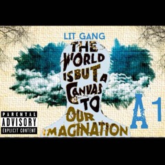 Lit Gang -A1