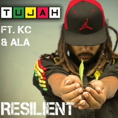 Resilient (ft. KC & ALA)