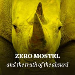Zero Mostel and the truth of the absurd