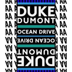 Duke Dumont - Ocean Drive (Alison Wonderland Remix extended string edit just because)