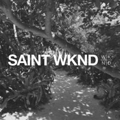 Saint Wknd_Coming To Cali (The Us Tour Mix)