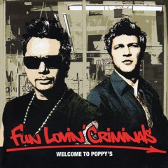 Fun Lovin Criminals - This Sick World  (Oko Conde Edit)