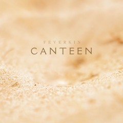Canteen (ft. Cuff Malloy)
