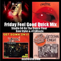 Friday Feel Good Quick Mix ~ Studio 54 On The Dance Floor 70's Disco Mix
