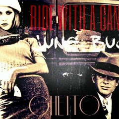 June Bug (Ghetto) - Ride With A Gangsta (MJP)