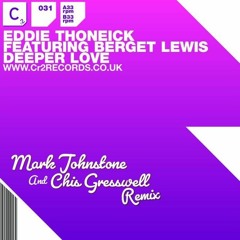 Eddie Thoneick - Mark Johnstone & Chris Gresswell - Deeper Love Remix