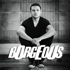 Borgeous feat M. bronx Souls