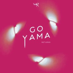 Go Yama -  Seinye | Go Yama returns