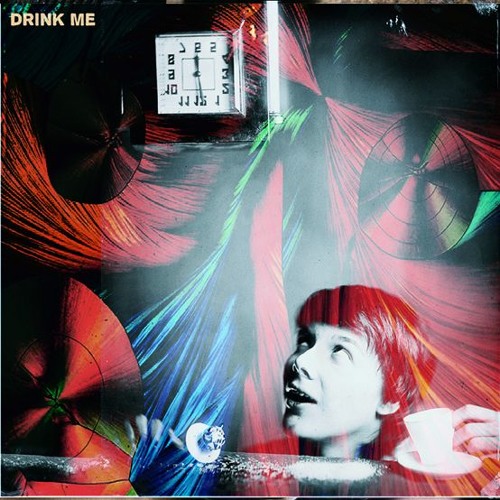wait and drink me