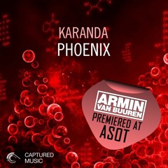 Karanda - Phoenix (Premiered by Armin Van Buuren)| OUT NOW