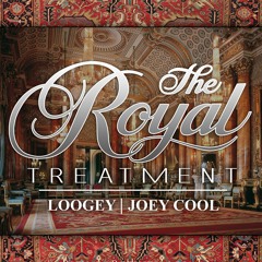 The Royal Treatment feat. Joey Cool (Prod. @LandoBeats)