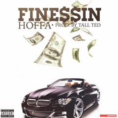 Finessin' (Prod: By Tall Ted)