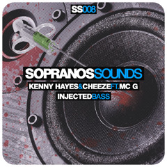 Kenny Hayes & Cheeze ft. MC G - Injected Bass EP **OUT NOW**