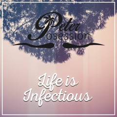 Life Is Infectious(Original mix)[Free download]