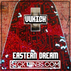 Vukich - Eastern Dream (Original Mix)[Sicktunes Exclusive Free DL]