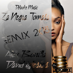 David Iglesias & Alex Bonilla - La Negra Tomasa (Remix 2k15)