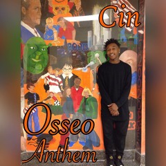 Cin Osseo Anthem