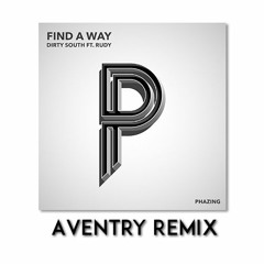 - Find A Way Remix (Aventry Remix)