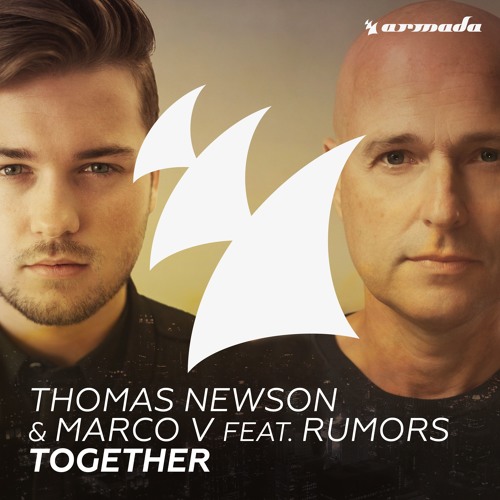 Thomas Newson & Marco V feat. RUMORS - Together (Radio Edit)