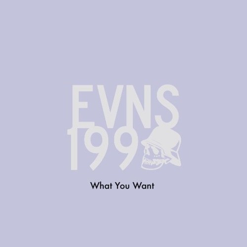 What You Want