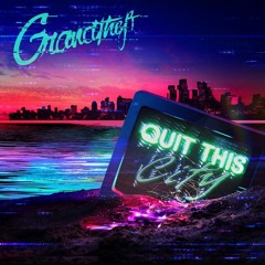 Grandtheft - Quit This City (feat. Lowell)