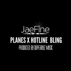 PLANES X HOTLINE BLING produced by Dopeboyz Music