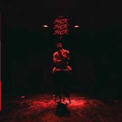 S!CK S!CK S!CK EP