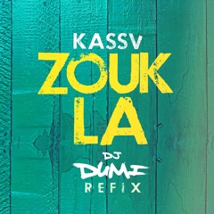 Kassav - Zouk La (DJ Dumi Refix)