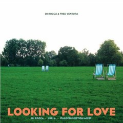 B1 - DJ Rocca & Fred Ventura - Looking For Love (Italoconnection Remix)