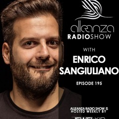 Jewel Kid presents Alleanza Radio Show - Ep.195 Enrico Sangiuliano