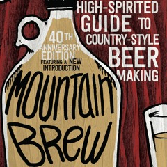 Brewing outside the lines with Mountain Brew and Scratch Brewing (Episode 75)