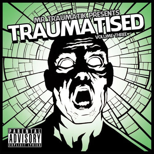 MRTRAUMATIK - TRAUMATISED VOLUME 3