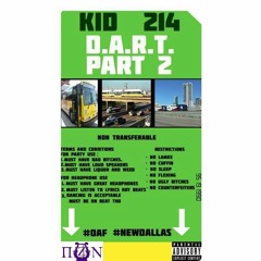 Welcome To D.A.R.T Pt 2