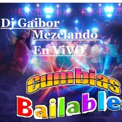 Cumbias  Bailables ( Dj Gaibor ) 13