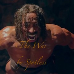 THE WAR By Spotless