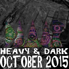 Heavy & Dark October 2015 (Halloween Special)