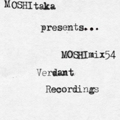 MOSHImix54 - Verdant Recordings