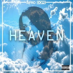 Heaven [Prod. by A-Bluntz / @DjFatJunt] *VIDEO IN DESCRIPTION*