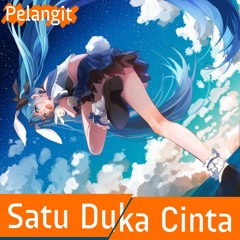 Satu Duka Cinta feat. Hatsune Miku