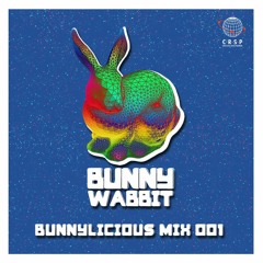Bunny Wabbit - Bunnylicious Mix 001