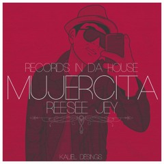 Mujercita-ReeSee Jey (Prod. RIDH)