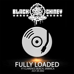 Black Chiney - Fully Loaded - Ft Clarence Beach, Jamaica - July 28, 2002