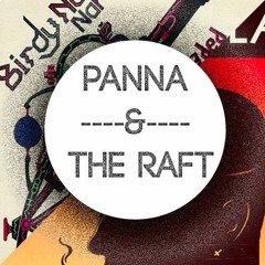 Goin' La La (Skrillex X Naughty Boy) Panna & The Raft Mashup