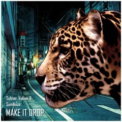 Schnor, Vokker, Sumnoize - Make It Drop Ep | ★OUT NOW★