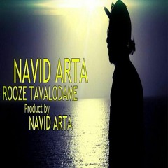 Rooze Tavalodame  Navid Arta