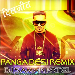 PANGA HONEY SINGH & DILJIT REMIX BY DJ SAMAR PATEL JABALPUR