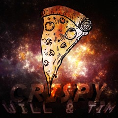 Will & Tim - Crispy