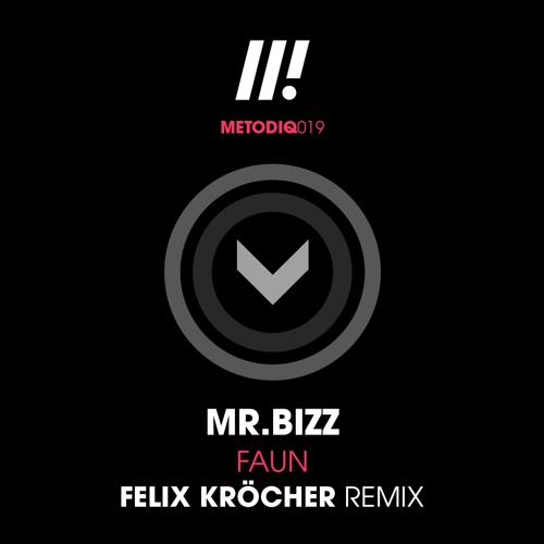 Mr. Bizz - Faun (Original Mix)